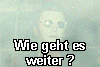 Wie geht es weiter ?